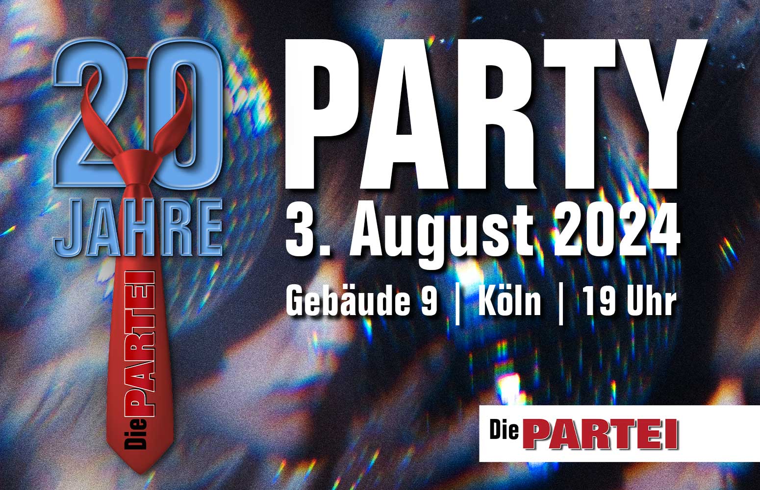 Die PARTEI 20Jahre Party Gebäude 9 Köln